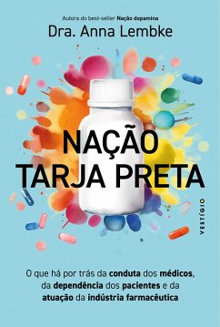 Nação tarja preta (eBook, ePUB) - Lembke, Dra. Anna