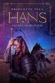 Hans: Stones of Duhaem (eBook, ePUB)