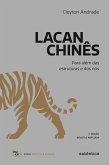 Lacan chinês: Para além das estruturas e dos nós (eBook, ePUB)