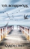 The Boardwalk (eBook, ePUB)