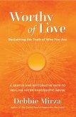 Worthy of Love (The Narcissism Series, #2) (eBook, ePUB)