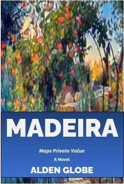 Madeira (Maps Private Value, #1) (eBook, ePUB) - Globe, Alden