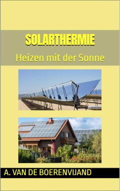 Solarthermie (eBook, ePUB) - de Boerenvijand, A. van