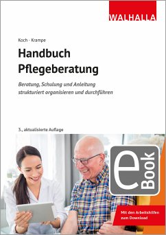 Handbuch Pflegeberatung (eBook, PDF) - Koch, Katja; Krampe, Danja