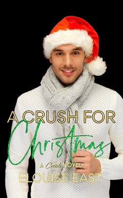 Cover A Crush for Christmas (eBook, ePUB)
