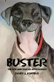 Buster: The Dog Who Danced With Danger (eBook, ePUB) Buster: The Dog Who Danced With Danger (eBook, ePUB)