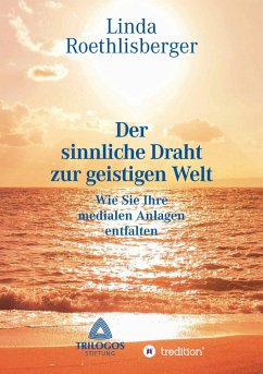 Cover Der sinnliche Draht zur geistigen Welt (eBook, ePUB)