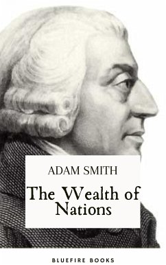 The Wealth of Nations (eBook, ePUB) - Smith, Adam; Books, Bleufire