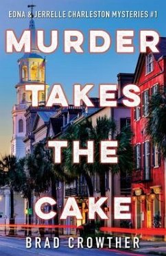 Murder Takes the Cake (eBook, ePUB) - Crowther, Brad