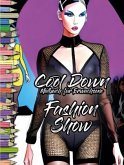 Cool Down   Malbuch für Erwachsene: Fashion Show