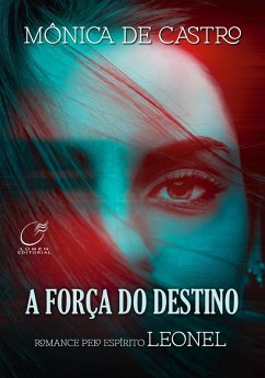 Cover A Força do Destino (eBook, ePUB)