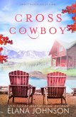Cross Cowboy (Sweet Water Falls Farm Romance, #1) (eBook, ePUB)