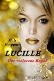 Lucille, der verlorene Engel (eBook, ePUB)