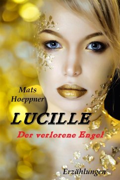 Lucille, der verlorene Engel (eBook, ePUB) - Hoeppner, Mats