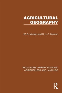 Agricultural Geography (eBook, PDF) - Morgan, W. B.; Munton, R. J. C.