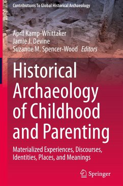 Historical Archaeology of Childhood and Parenting