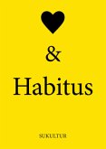 Herz & Habitus