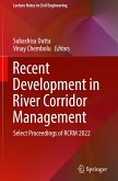 Recent Development in River Corridor Management