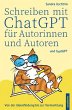 Schreiben mit ChatGPT für Autorinnen... - Bild 1