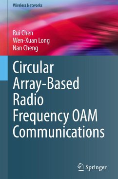 Circular Array-Based Radio Frequency OAM Communications - Chen, Rui;Long, Wen-Xuan;Cheng, Nan