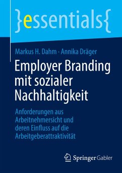 Employer Branding mit sozialer Nachhaltigkeit - Dahm, Markus H.;Dräger, Annika