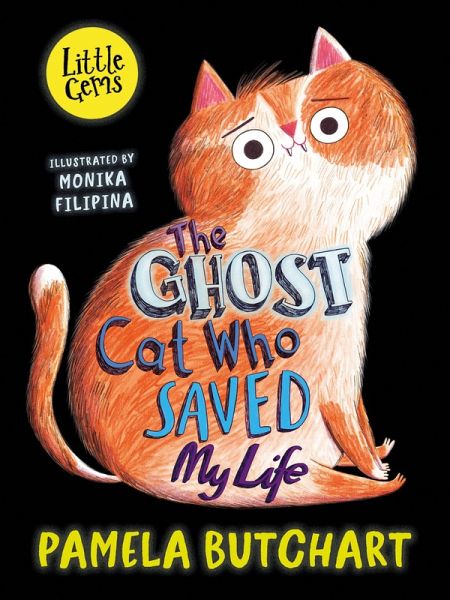 The Ghost Cat Who Saved My Life (eBook, ePUB) The Ghost Cat Who Saved My Life (eBook, ePUB)