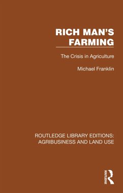 Rich Man's Farming (eBook, PDF) - Franklin, Michael