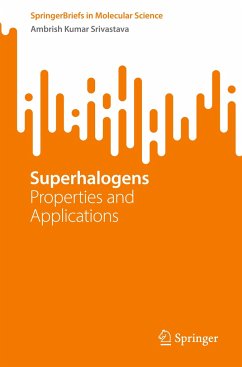 Superhalogens - Srivastava, Ambrish Kumar