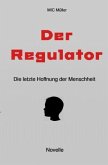 Der Regulator