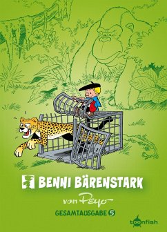 Benni Bärenstark Gesamtausgabe. Band 5 - Peyo;Jannin, Frédéric;Parthoens, Luc