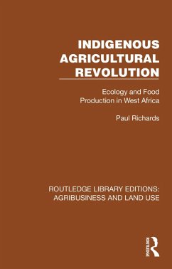 Indigenous Agricultural Revolution (eBook, ePUB) - Richards, Paul