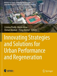 Innovating Strategies and Solutions for Urban Performance and Regeneration