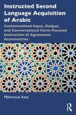 Instructed Second Language Acquisition of Arabic (eBook, ePUB)