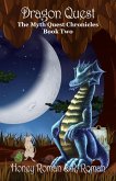 Dragon Quest (The Myth-Quest Chronicles, #2) (eBook, ePUB)