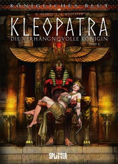Königliches Blut: Kleopatra. Band 5 - Gloris, Thierry