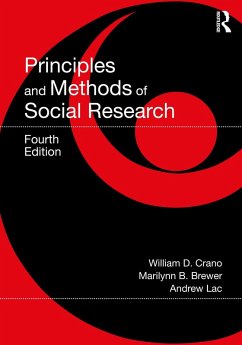 Principles and Methods of Social Research (eBook, PDF) - Crano, William D.; Brewer, Marilynn B.; Lac, Andrew