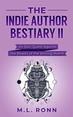 Cover The Indie Author Bestiary II (Author Level Up, #20) (eBook, ePUB)