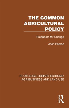 The Common Agricultural Policy (eBook, PDF) - Pearce, Joan