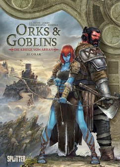 Orks & Goblins. Band 21 - Die Kriege von Arran - Jarry, Nicolas;Istin-Jean Luc