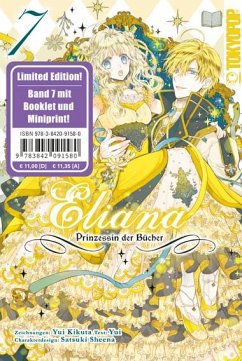 Eliana - Prinzessin der Bücher 07 - Limited Edition - Kikuta, Yui;Yui;Shiina, Satsuki