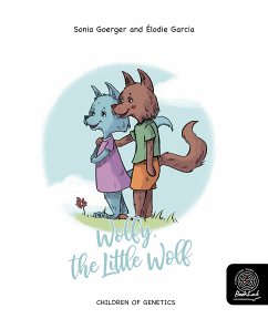 Wolfy, the Little Wolf (fixed-layout eBook, ePUB) - Goerger, Sonia