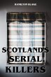 Scotland's Serial Killers (eBook, ePUB) - Bild 1
