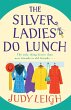 The Silver Ladies Do Lunch - Bild 1