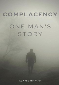 Complacency - Minyard, Edward Complacency - Minyard, Edward