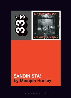 The Clash's Sandinista! - Henley, Micajah (University of Chicago, USA)