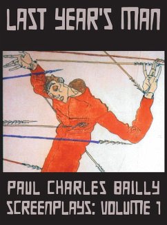 Last Year's Man - Bailly, Paul Charles