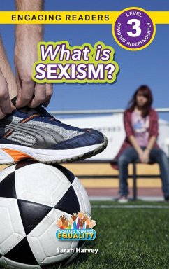 What is Sexism? - Harvey, Sarah