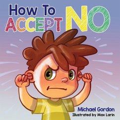 How To Accept No - Gordon, Michael