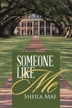 Someone Like Me - Sheila Mae