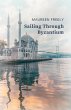 Sailing Through Byzantium - Bild 1
